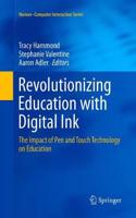 Revolutionizing Education with Digital Ink