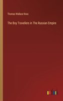 Boy Travellers in The Russian Empire