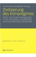Zivilisierung Des Klimaregimes