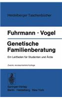 Genetische Familienuber Atung: Ein Leitfaden Fur Studenten Und Rzte (2. Aufl.)