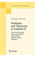 Problems and Theorems in Analysis II
