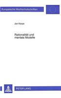 Rationalitaet und mentale Modelle