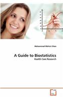 Guide to Biostatistics