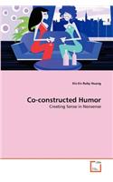 Co-constructed Humor