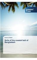 Soils of the coastal belt of Bangladesh
