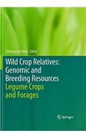 Wild Crop Relatives: Genomic and Breeding Resources: Legume Crops and Forages