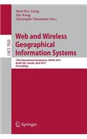 Web and Wireless Geographical Information Systems