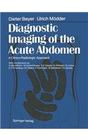 Diagnostic Imaging of the Acute Abdomen