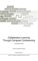 Collaborative Learning Through Computer Conferencing