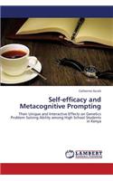 Self-Efficacy and Metacognitive Prompting