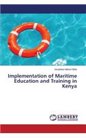 Implementation of Maritime Education and Training in Kenya