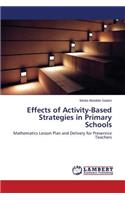 Effects of Activity-Based Strategies in Primary Schools