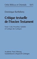Critique textuelle de l'Ancien Testament. Tome 5