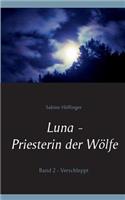 Luna - Priesterin der Wölfe