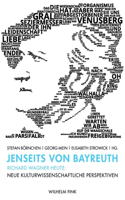 Jenseits Von Bayreuth
