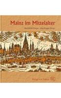 Mainz Im Mittelalter