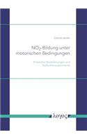 No2 -Bildung Unter Motorischen Bedingungen