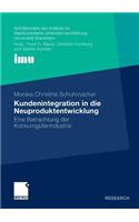 Kundenintegration in Die Neuproduktentwicklung