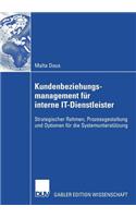 Kundenbeziehungsmanagement Für Interne It-Dienstleister