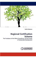 Regional Certification Scheme