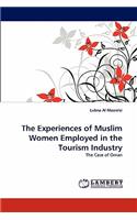 Experiences of Muslim Women Employed in the Tourism Industry