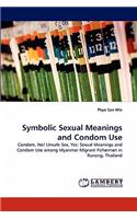 Symbolic Sexual Meanings and Condom Use