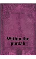 Within the Purdah