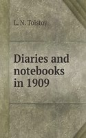 Diaries and notebooks in 1909