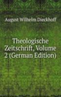 Theologische Zeitschrift, Volume 2 (German Edition)