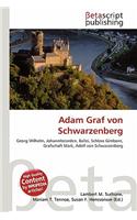 Adam Graf Von Schwarzenberg: (German)