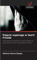 Pojęcie superego w teorii Freuda