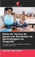 Efeito da Técnica do Jigsaw nos Resultados de Aprendizagem em Geografia