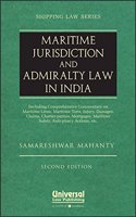 Maritime Jurisdiction and Admiralty Law in India