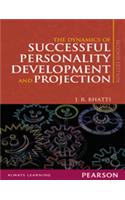 The Dynamics of Successful Personality Development and Projection