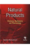 Natural Products: Chemistry, Biochemistry and Pharmacology