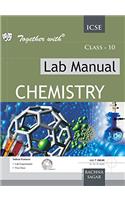 Together With ICSE Lab Manual Chemistry - 10