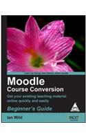 Moodle Course Conversion Get Your Existing Teaching Material Online Quickly & Easily