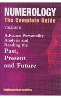 Numerology The Complete Guide Volume II