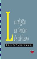 La religion en tiempos de nihilismo