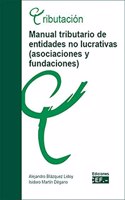 Manual tributario de entidades no lucrativas (asociaciones y fundaciones) by ...