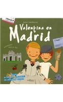 Valentina en Madrid