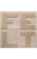 The Climate Is Changing: The International Touring Exhibition Featuring the Work of Artist Felt Makers from Across the World