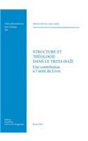 Structure Et Theologie Dans Le Trito-Isaie