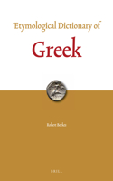 Etymological Dictionary of Greek (2 vols.)