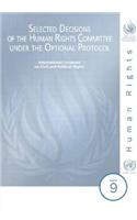 Selected Decisions of the Human Rights Committee Under the Optional Protocol: International Covenant on Civil and Political Rights