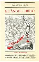 El Ngel Ebrio