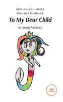 To My Dear Child