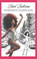 Black Ballerina Affirmations Coloring Book