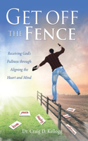 Get off the Fence