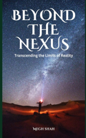 Beyond The Nexus